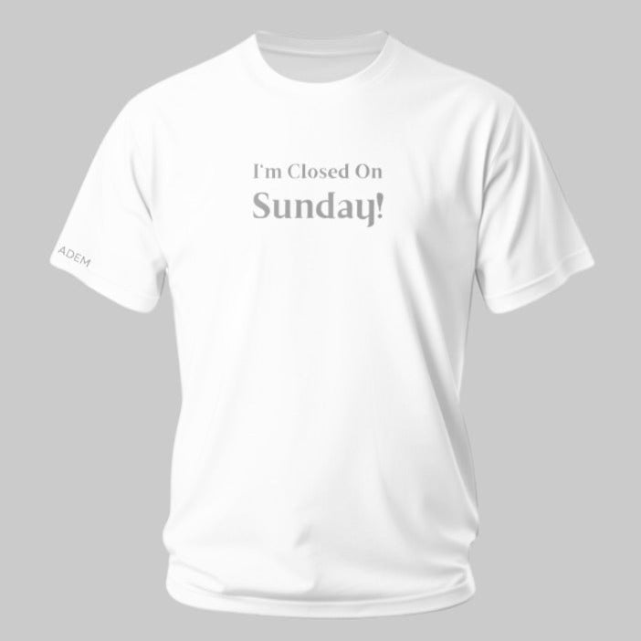 Limited Edition Organic Cotton "I'm Closed on Sunday" T-Shirt - Designed & Printed in London