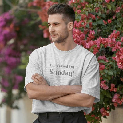 Limited Edition Organic Cotton "I'm Closed on Sunday" T-Shirt - Designed & Printed in London